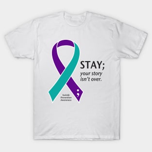 Suicide prevention: Stay ribbon, black type T-Shirt